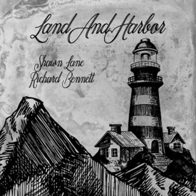 Shawn Lane and Richard Bennett Land And Harbor album
